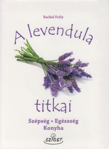 A levendula titkai termékhez kapcsolódó kép