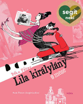 Lila királylány - 9 mese termékhez kapcsolódó kép
