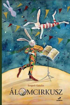 Álomcirkusz termékhez kapcsolódó kép