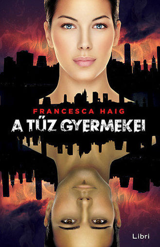 A tűz gyermekei - A tűz gyermekei I. termékhez kapcsolódó kép