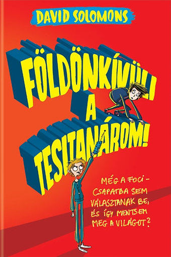 Földönkívüli a tesitanárom! termékhez kapcsolódó kép