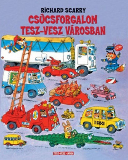 Csúcsforgalom Tesz-Vesz Városban termékhez kapcsolódó kép