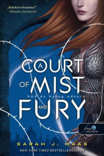 A Court of Mist and Fury - Köd és harag udvara - (Tüskék és rózsák udvara 2.) termékhez kapcsolódó kép