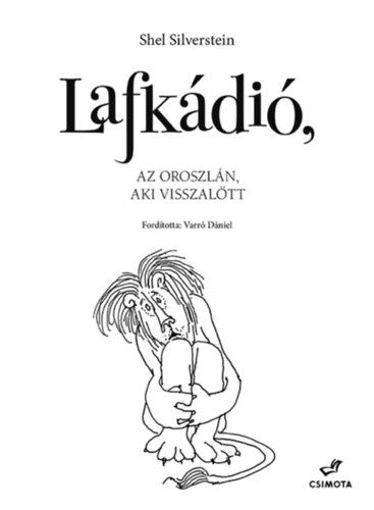 Lafkádió, az oroszlán, aki visszalőtt termékhez kapcsolódó kép