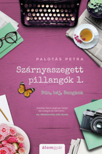 Szárnyaszegett pillangók 1. - Bűn, báj, Bangkok termékhez kapcsolódó kép