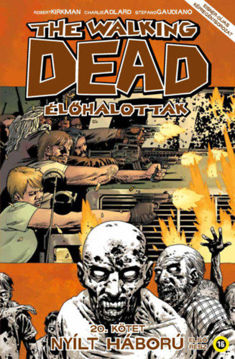The Walking Dead - Élőhalottak 20. - Nyílt háború - Első rész termékhez kapcsolódó kép