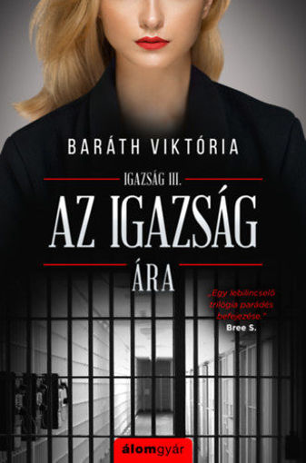 Az igazság ára - Igazság III. termékhez kapcsolódó kép