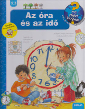 Az óra és az idő - Mit? Miért? Hogyan? 6. termékhez kapcsolódó kép