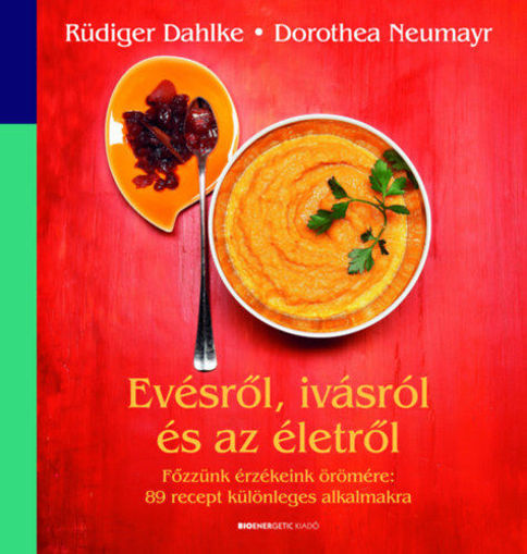 Evésről, ivásról és az életről  termékhez kapcsolódó kép