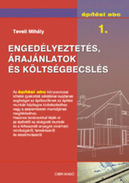 Engedélyeztetés, árajánlatok és költségbecslés - Építési ABC 1. termékhez kapcsolódó kép