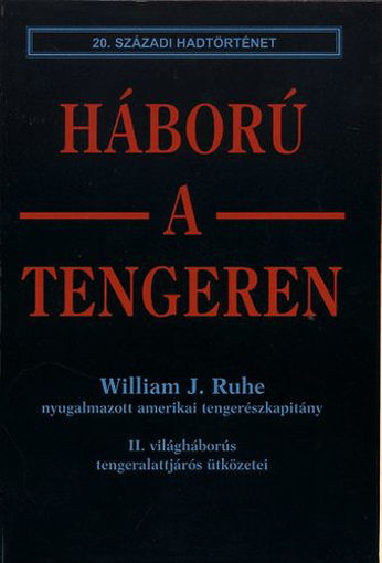 Háború a tengeren (20. századi hadtörténet) termékhez kapcsolódó kép