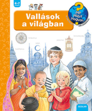 Vallások a világban - Mit? Miért? Hogyan? termékhez kapcsolódó kép