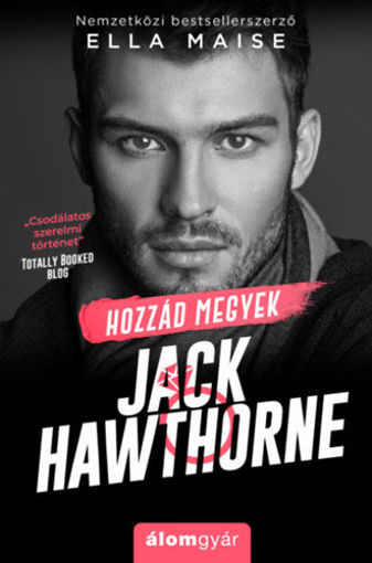 Hozzád megyek, Jack Hawthorne termékhez kapcsolódó kép