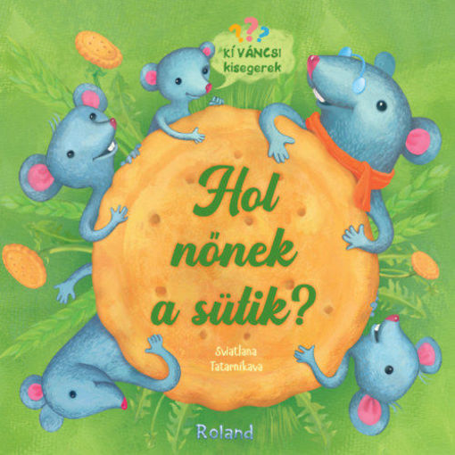 Hol nőnek a sütik? termékhez kapcsolódó kép