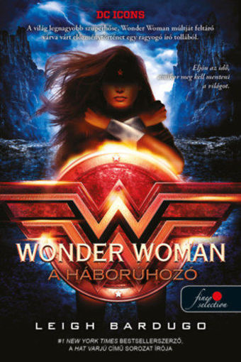 Wonder Woman - A háborúhozó - DC legendák 2. termékhez kapcsolódó kép