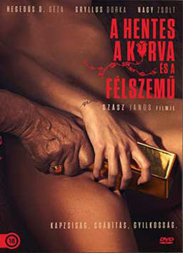 A hentes, a kurva és a félszemű termékhez kapcsolódó kép