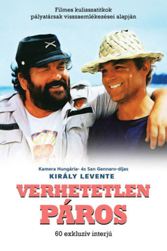 Verhetetlen páros - Filmes kulisszatitkok pályatársak visszaemlékezései alapján termékhez kapcsolódó kép