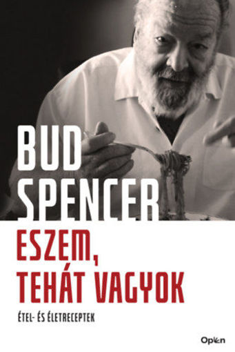 Eszem, tehát vagyok - Étel- és Életreceptek termékhez kapcsolódó kép