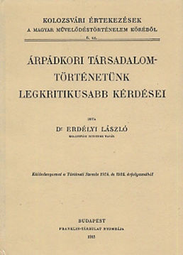 Árpádkori társadalomtörténetünk legkritikusabb kérdései termékhez kapcsolódó kép