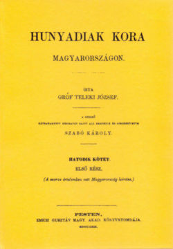 Hunyadiak kora Magyarországon VI. Első rész. termékhez kapcsolódó kép
