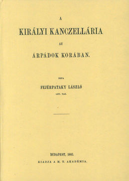A királyi kancellária az Árpádok korában termékhez kapcsolódó kép