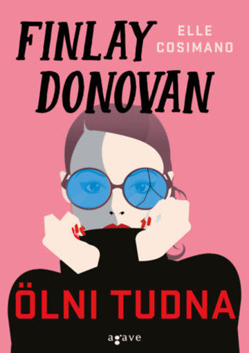 Finlay Donovan ölni tudna termékhez kapcsolódó kép