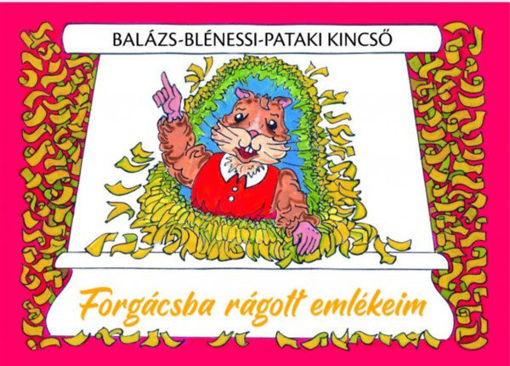 Forgácsba rágott emlékeim termékhez kapcsolódó kép