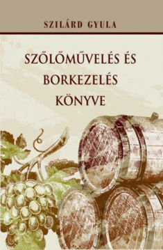 Szőlőművelés és borkezelés könyve termékhez kapcsolódó kép