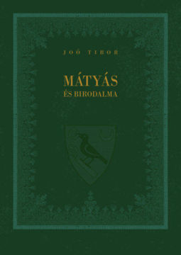 Mátyás és birodalma termékhez kapcsolódó kép