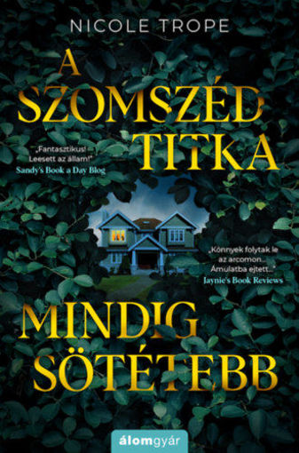 A szomszéd titka mindig sötétebb termékhez kapcsolódó kép