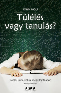 Túlélés vagy tanulás? - Iskolai kudarcok új megvilágításban termékhez kapcsolódó kép