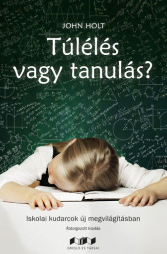 Túlélés vagy tanulás? - Iskolai kudarcok új megvilágításban termékhez kapcsolódó kép