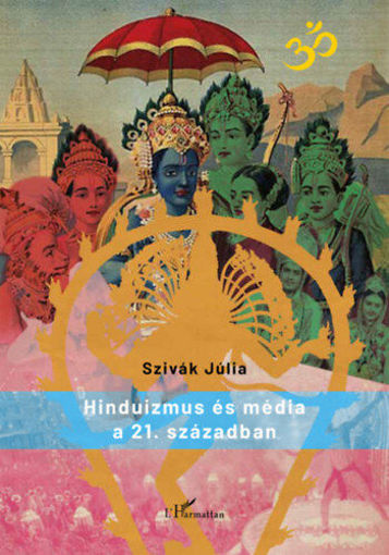 Hinduizmus és média a 21. században termékhez kapcsolódó kép