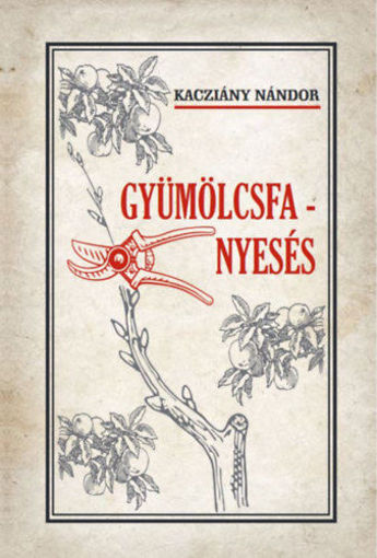 Gyümölcsfa-nyesés termékhez kapcsolódó kép