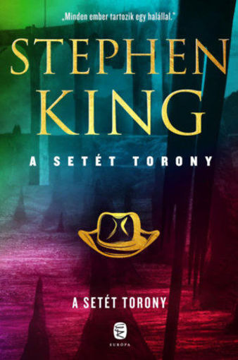 A Setét Torony - A Setét Torony 7. kötet termékhez kapcsolódó kép