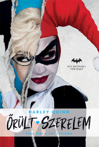 Őrült szerelem - Harley Quinn - Egy Batman történet termékhez kapcsolódó kép