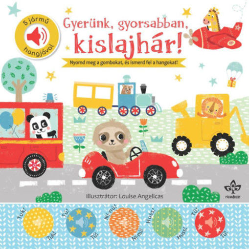 Gyerünk, gyorsabban, kislajhár! - 5 jármű hangjával termékhez kapcsolódó kép
