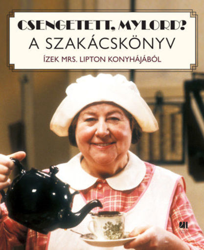 Csengetett, Mylord? szakácskönyv termékhez kapcsolódó kép