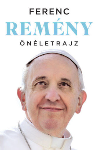 Remény - Önéletrajz termékhez kapcsolódó kép