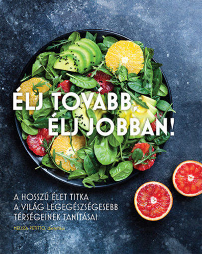 Élj tovább, élj jobban! termékhez kapcsolódó kép