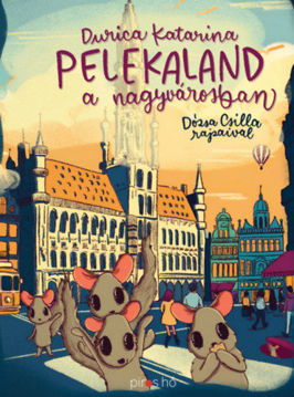 Pelekaland a nagyvárosban termékhez kapcsolódó kép