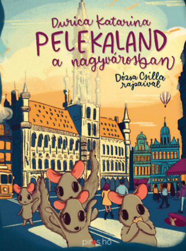 Pelekaland a nagyvárosban termékhez kapcsolódó kép