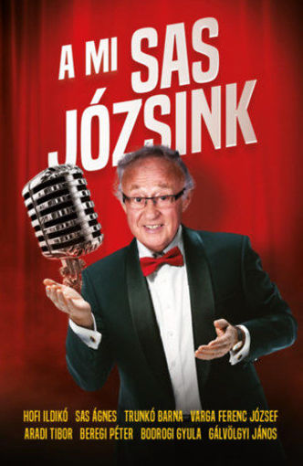 A mi Sas Józsink termékhez kapcsolódó kép