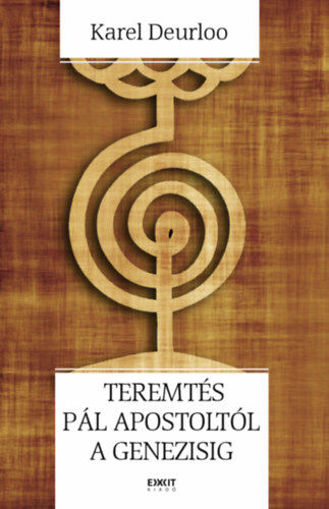 Teremtés Pál apostoltól a Genezisig termékhez kapcsolódó kép