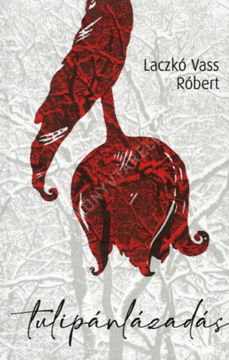 Tulipánlázadás termékhez kapcsolódó kép