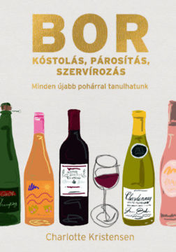 Borkóstolás, párosítás, szervírozás termékhez kapcsolódó kép