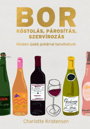 Borkóstolás, párosítás, szervírozás termékhez kapcsolódó kép