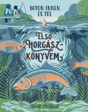 Első horgászkönyvem - Boton innen és túl termékhez kapcsolódó kép