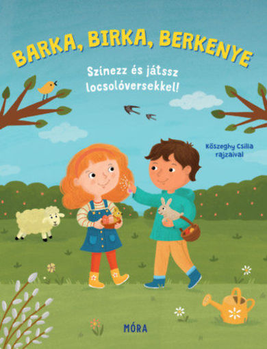 Barka, birka, berkenye - Színezz és játssz locsolóversekkel! termékhez kapcsolódó kép