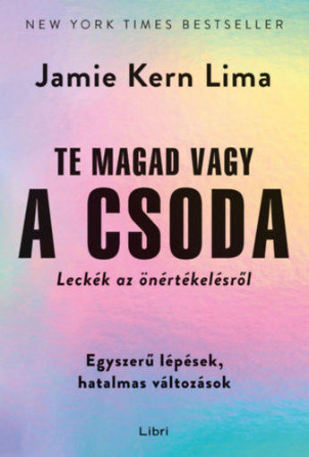 Te magad vagy a csoda - Leckék az önértékelésről termékhez kapcsolódó kép